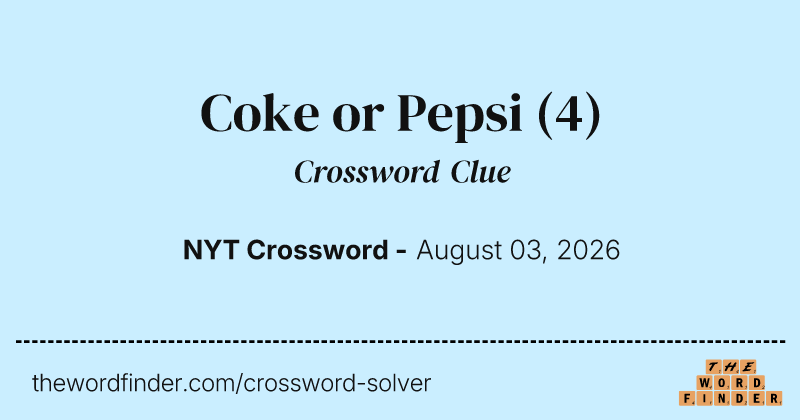 Coke or Pepsi crossword clue image