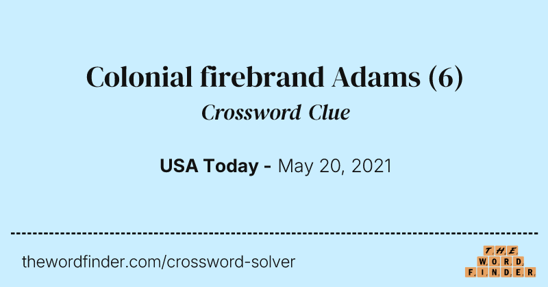 Colonial firebrand Adams crossword clue image