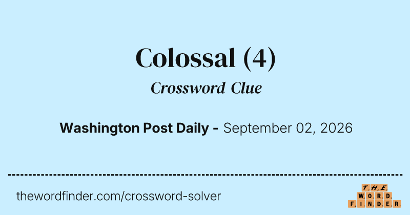 Colossal crossword clue image