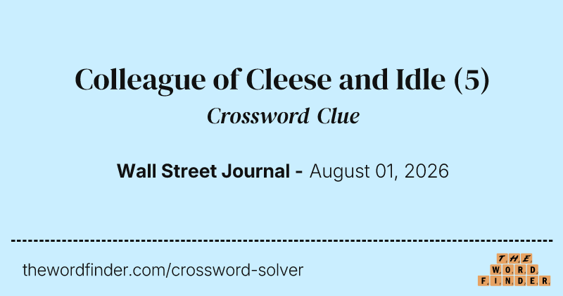 Colleague of Cleese and Idle crossword clue image