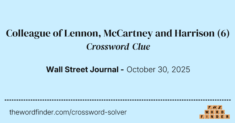 Colleague of Lennon, McCartney and Harrison crossword clue image
