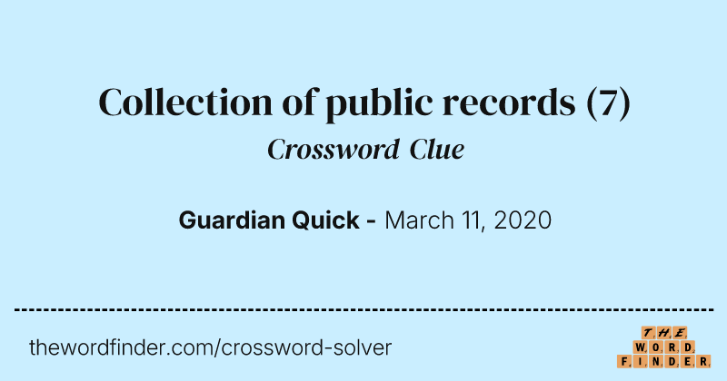Collection of public records crossword clue image