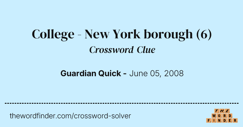College - New York borough crossword clue image