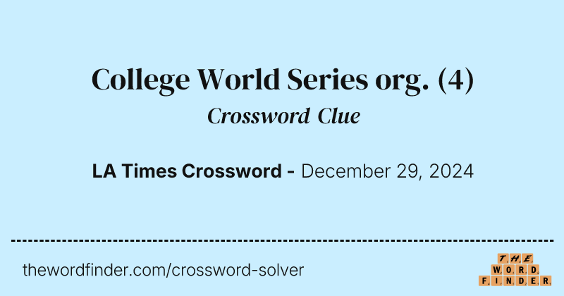College World Series org. crossword clue image