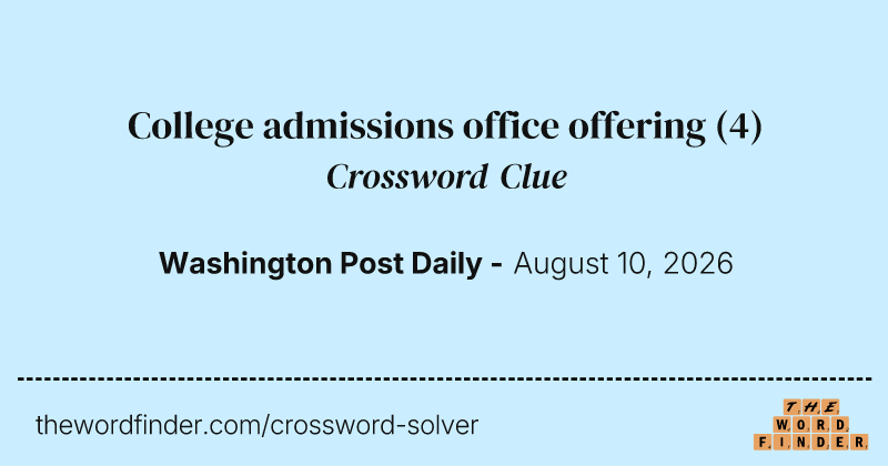 College admissions office offering crossword clue image