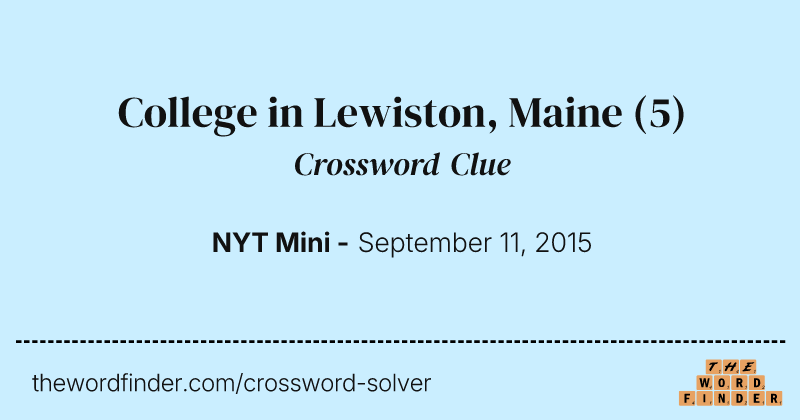 College in Lewiston, Maine crossword clue image