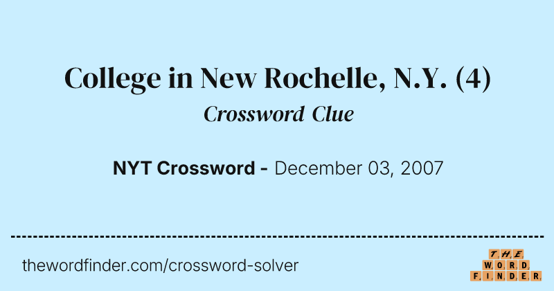 College in New Rochelle, N.Y. crossword clue image