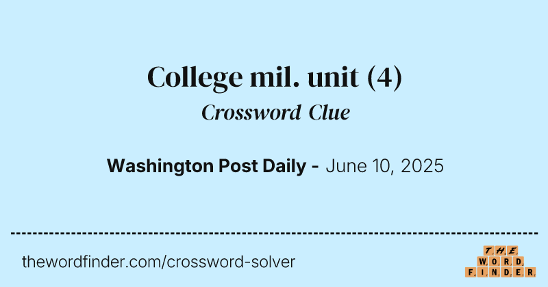College mil. unit crossword clue image