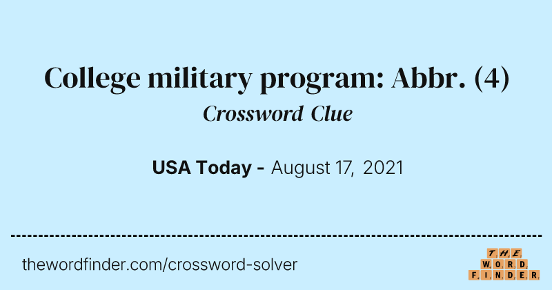 College military program: Abbr. crossword clue image