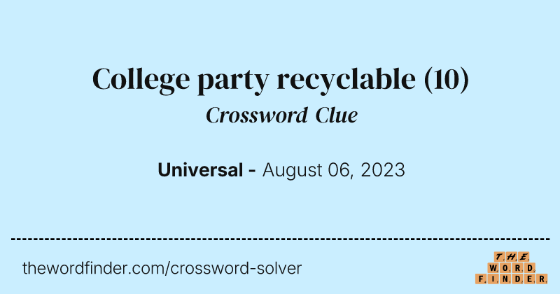 College party recyclable crossword clue image