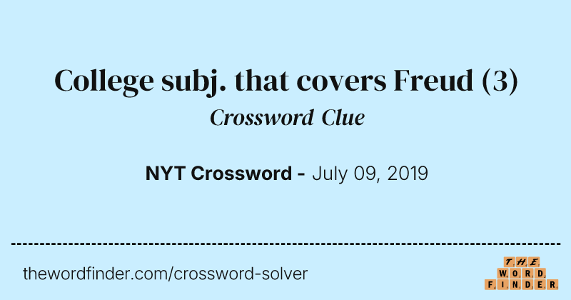 College subj. that covers Freud crossword clue image