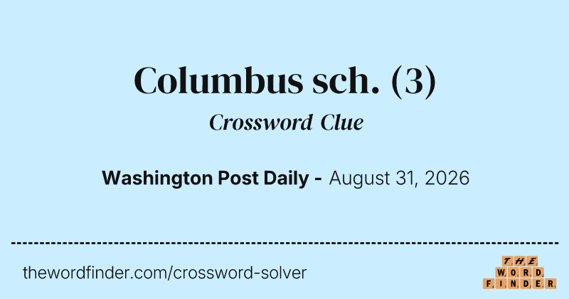 Columbus sch. crossword clue image