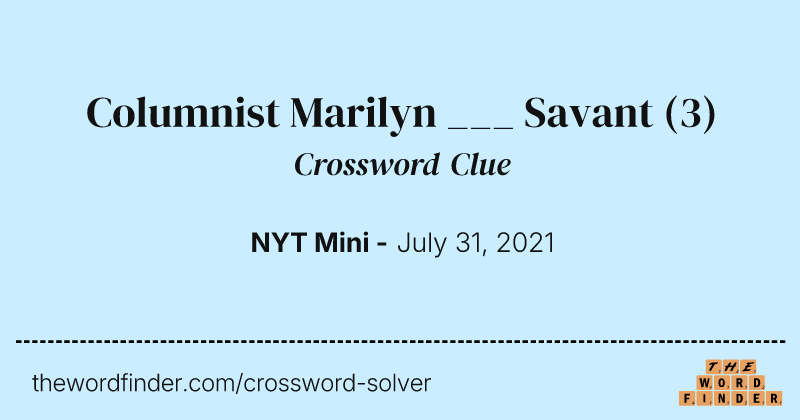 Columnist Marilyn ___ Savant crossword clue image