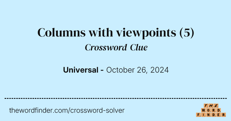 Columns with viewpoints crossword clue image
