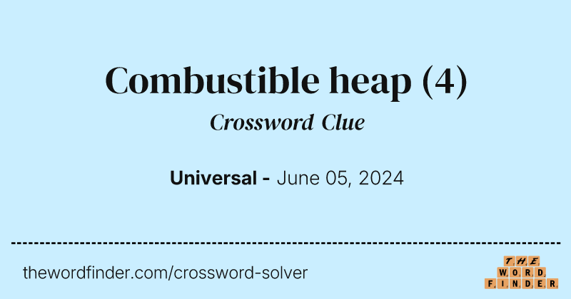 Combustible heap crossword clue image