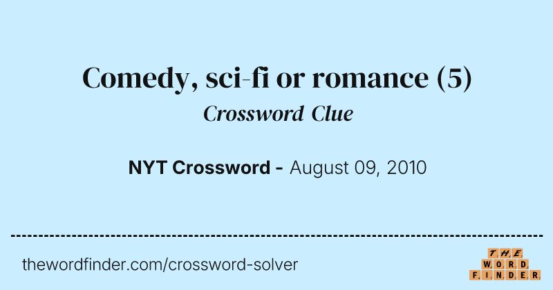 Comedy, sci-fi or romance crossword clue image