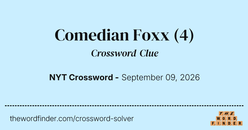 Comedian Foxx crossword clue image
