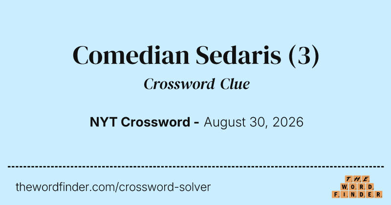 Comedian Sedaris crossword clue image