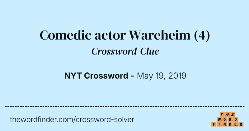 Comedic actor Wareheim crossword clue image