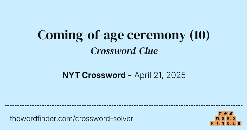 Coming-of-age ceremony crossword clue image