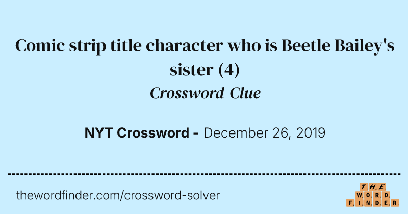 Comic strip title character who is Beetle Bailey's sister crossword clue image