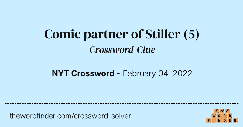 Comic partner of Stiller crossword clue image