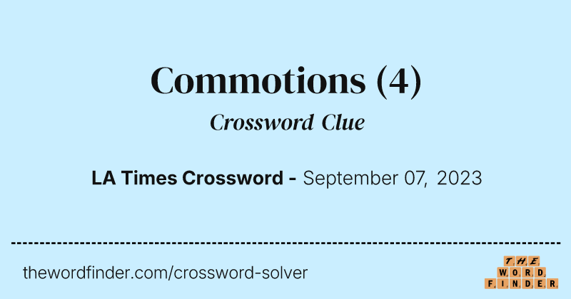 Commotions crossword clue image