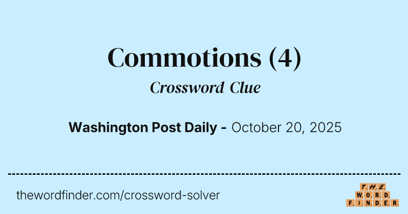 Commotions crossword clue image