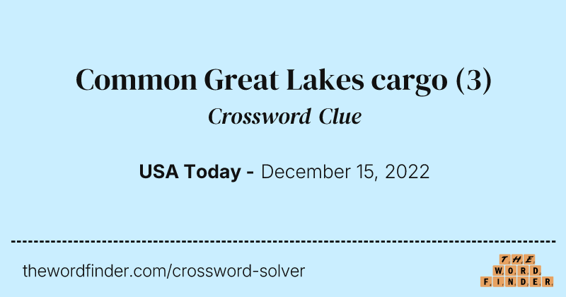 Common Great Lakes cargo crossword clue image