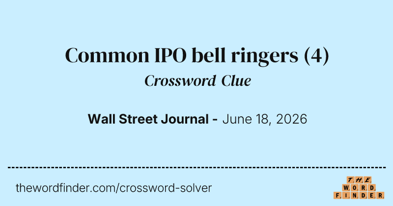 Common IPO bell ringers crossword clue image