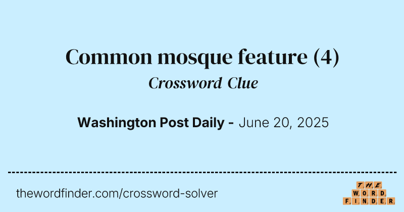 Common mosque feature crossword clue image