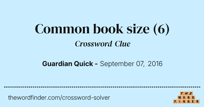 Common book size crossword clue image