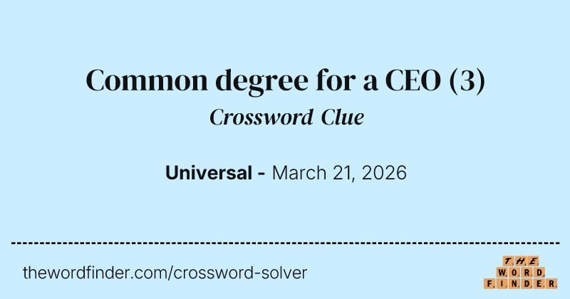 Common degree for a CEO crossword clue image