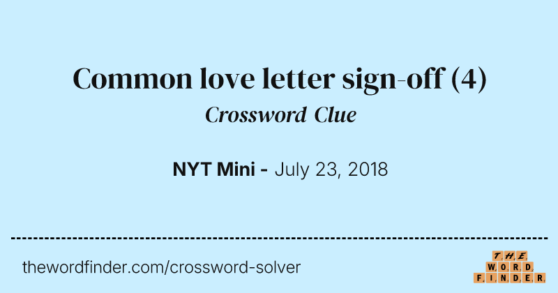 Common love letter sign-off crossword clue image