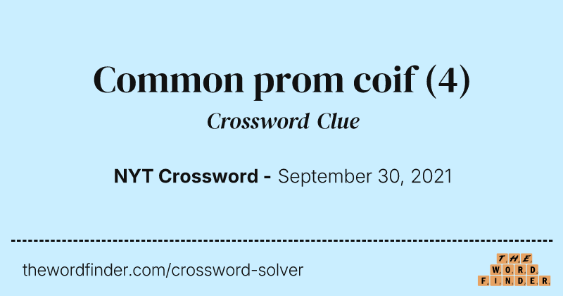 Common prom coif crossword clue image