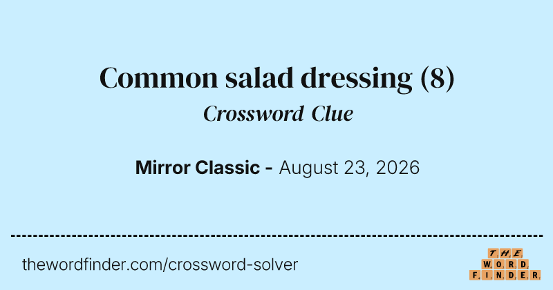 Common salad dressing crossword clue image