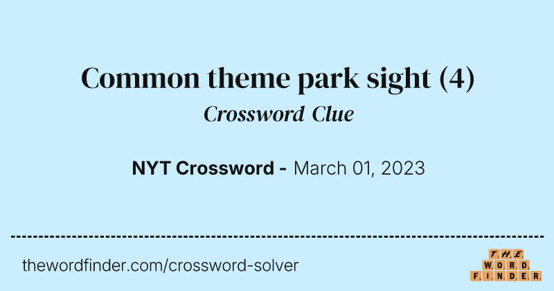 Common theme park sight crossword clue image