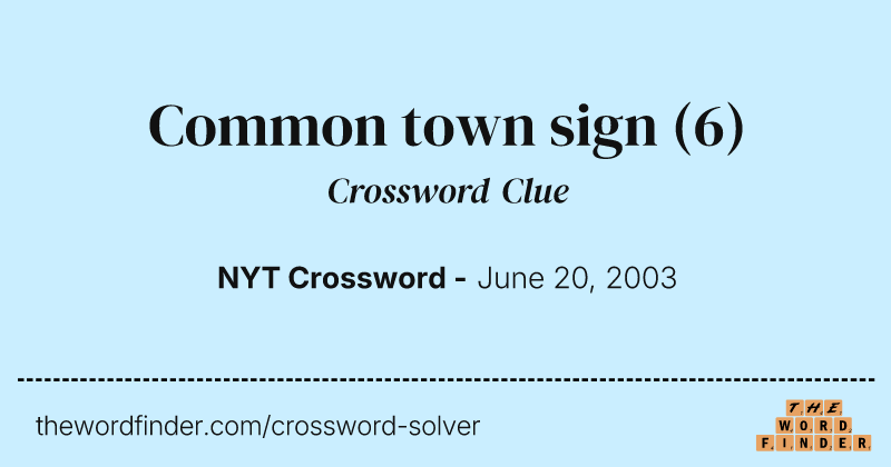 Common town sign crossword clue image