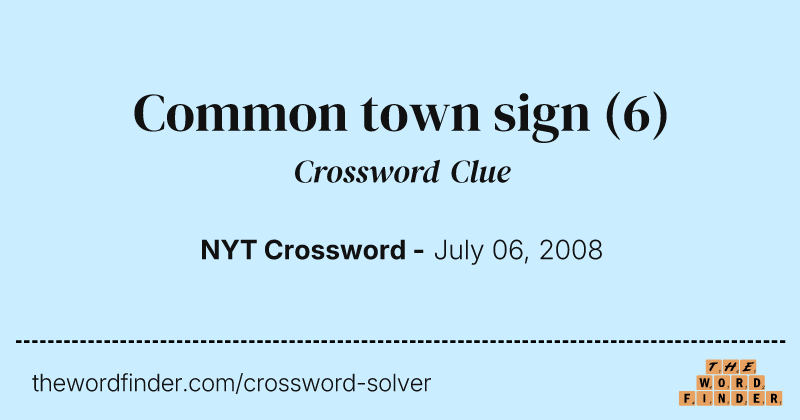 Common town sign crossword clue image