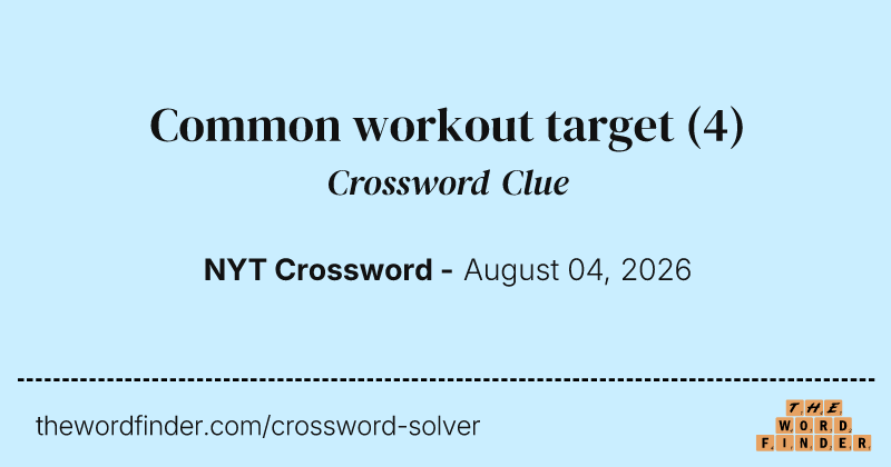 Common workout target crossword clue image