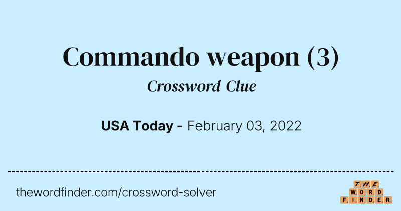 Commando weapon crossword clue image