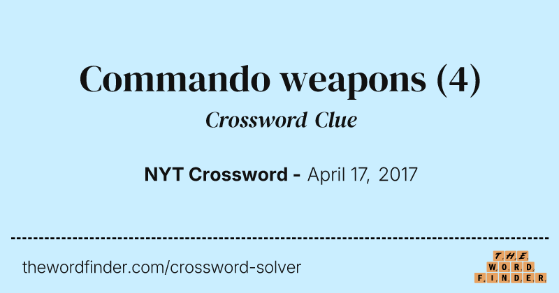 Commando weapons crossword clue image