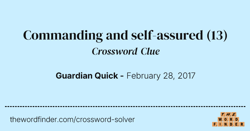 Commanding and self-assured crossword clue image