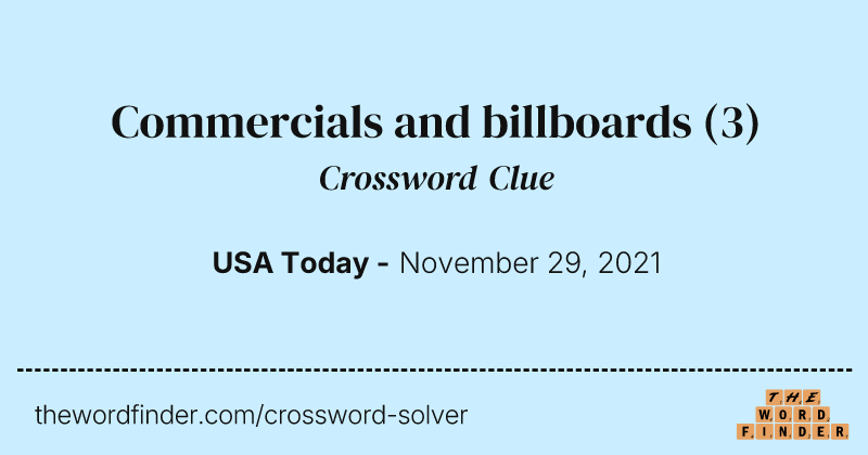 Commercials and billboards crossword clue image
