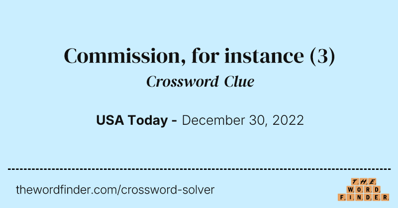 Commission, for instance crossword clue image