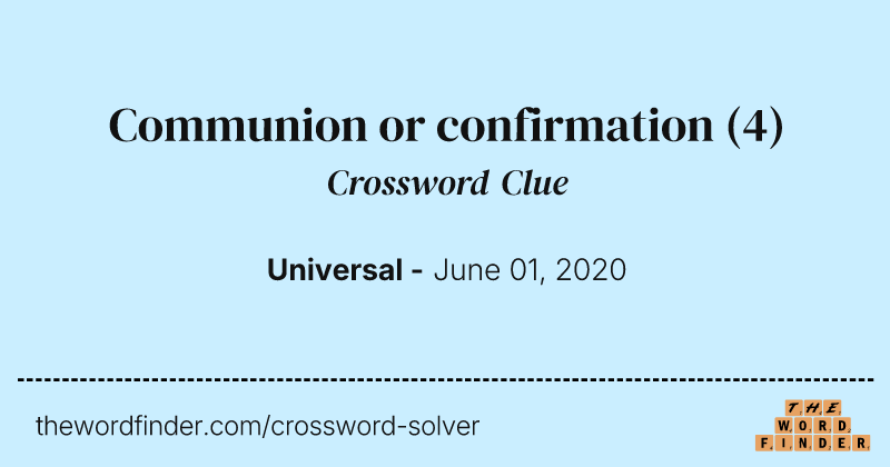 Communion or confirmation crossword clue image