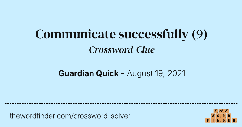 Communicate successfully crossword clue image