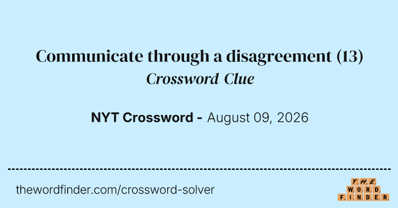 Communicate through a disagreement crossword clue image