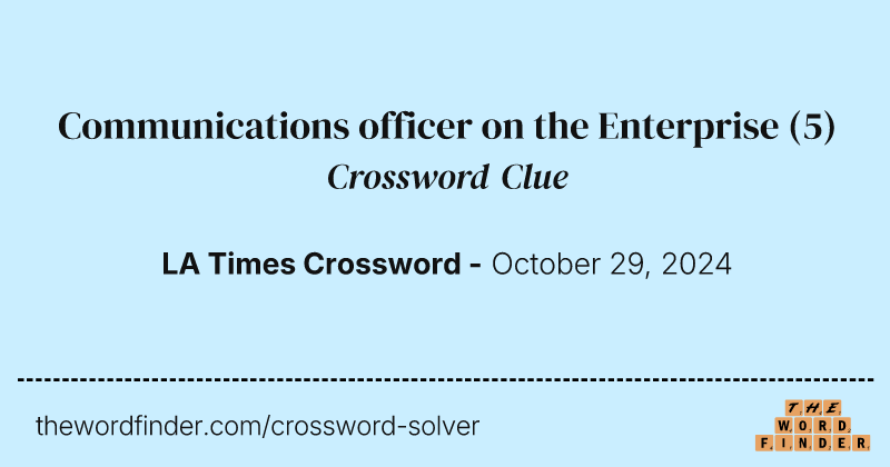 Communications officer on the Enterprise crossword clue image