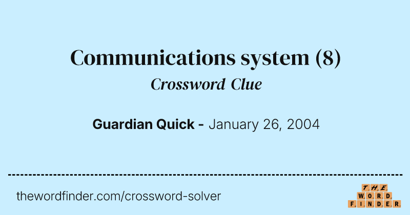 Communications system crossword clue image